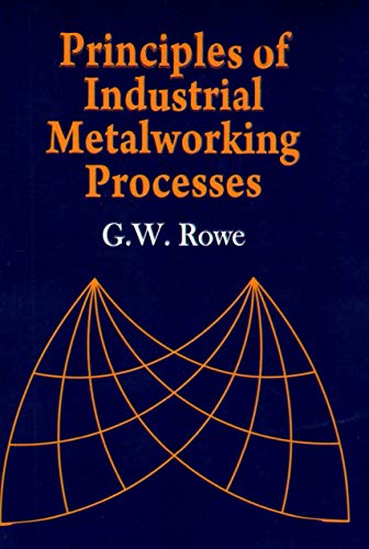 Principles Industrial Metalworking Processes - Orginal Pdf